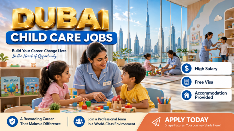Child Care Jobs in Dubai 2026 (AED 2,500–3,500 Salary + Visa Assistance) – Hiring Caregivers Now