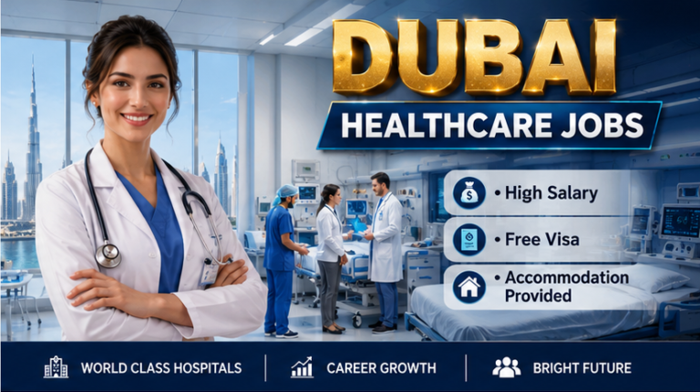 Healthcare Jobs in Dubai 2026 (AED 4,000–12,000 Salary + Free Visa) – Hiring Medical Professionals Now