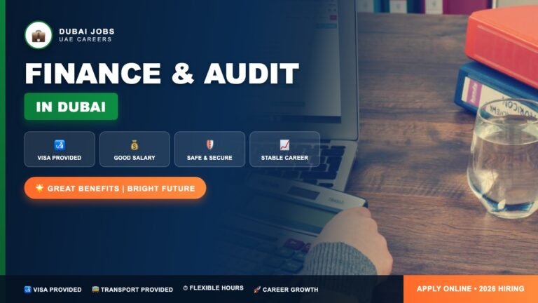 Dubai Accountant Jobs 2026 – Finance & Audit Vacancies (AED 4,000–10,000 + Visa Provided)