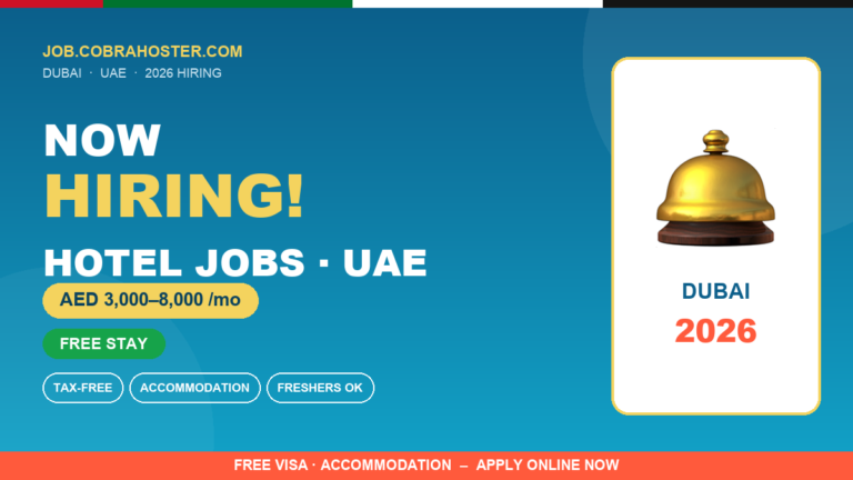 Hotel Jobs in UAE 2026 (AED 3,000–8,000 Salary + Free Accommodation) – Hospitality Staff Hiring Now