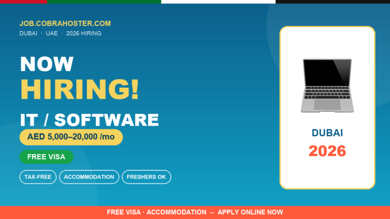 IT Jobs in Dubai 2026 (AED 5,000–20,000 Salary + Free Visa) – Tech Companies Hiring