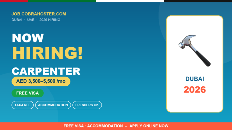 Carpenter Jobs in Dubai 2026 (AED 3,500–5,500 Salary + Free Visa) – Hiring Skilled Workers Now